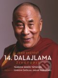 Jeho Svätosť 14. dalajlama - Tändzin Gedže Täthong, Slovart, 2020