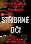 Five Nights at Freddy&#039;s: Stříbrné oči - Scott Cawthon, Kira Breed Wrisley, 2020