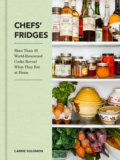 Kniha: Chefs' Fridges (Adrian Moore a Carrie Solomon)