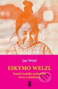 Eskymo Welzl - Jan Welzl, 2009