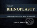 Primary Rhinoplasty - John B. Tebbetts, Mosby, 2008