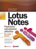 Lotus Notes - Luboš Moravec, Marie Kučerová, 2009