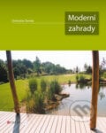 Moderní zahrady - Drahoslav Šonský, Computer Press, 2009