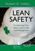 Kniha: Lean Safety (Robert Hafey). Productivity Press, 2009
