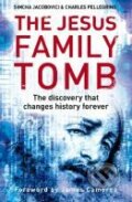 The Jesus Family Tomb - Simcha Jacobovici, Charles Pellegrino, HarperCollins, 2008