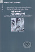 Národní účetnictví - Stanislava Hronová, Jakub Fischer, Richard Hindls, Jaroslav Sixta, C. H. Beck, 2009