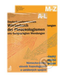Deutsch-tschechisches Wörterbuch der Phraseologismen und festgeprägten Wendungen - Kolektív autorov, C. H. Beck, 2010