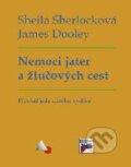 Kniha: Nemoci jater a žlučových cest (James Dooley a Sheila Sherlocková). Vydavatelství Olga Čermáková, 2004