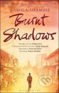 Burnt Shadows - Kamila Shamsie, Bloomsbury, 2009