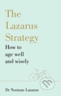 The Lazarus Strategy - Norman Lazarus, Yellow Kite, 2020