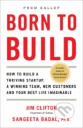 Kniha: Born to Build (Jim Clifton a Sangeeta Badal). Gallup, 2018