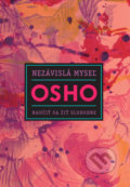 Kniha: Nezávislá myseľ (Osho), 2020 Kniha: Nezávislá myseľ (Osho), 2020
