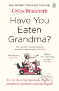 Have You Eaten Grandma? - Gyles Daubeney Brandreth, Penguin Books, 2020