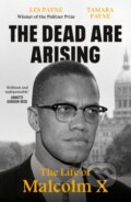Kniha: The Dead Are Arising (Les Payne  Tamara Payne). Viking, 2020
