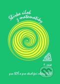 Sbírka úloh z matematiky pro SOŠ a SO SOU, 1. část - František Jirásek, Spoločnosť Prometheus, 2020