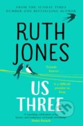 Us Three - Ruth Jones, Bantam Press, 2020