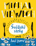 Švédské stoly aneb Jací jsme - Michal Viewegh, 2020