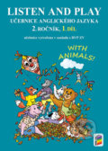 Kniha: Listen and play - WITH ANIMALS!, 1. díl (NNS). NNS, 2020