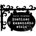 Audiokniha: Hostinec U kamenného stolu (Karel Poláček)