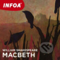 Macbeth (EN) - William Shakespeare, INFOA, 2013