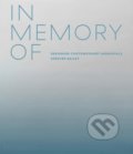 Kniha: In Memory Of (Spencer Bailey). Phaidon, 2020