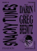 Kniha: Snacky Tunes (Darin Bresnitz, Greg Bresnitz, Khuong Phan a Jeff Gordinier). Phaidon, 2020