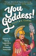 Kniha: You Goddess! (Elizabeth Foley a Beth Coates). Faber and Faber, 2020