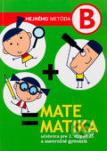 Kniha: Matematika B - Učebnica (Milan Hejný). Indícia, s.r.o., 2018