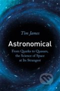 Astronomical - Tim James, Robinson, 2020