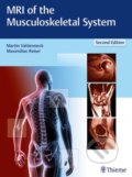 MRI of the Musculoskeletal System - Martin Vahlensieck, Maximilian Reiser, Georg, 2017