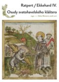 Osudy Svatohavelského kláštera - Ratpert, Ekkehard IV., 2020