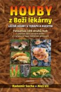 Kniha: Houby z Boží lékárny (Radomír Socha), 2020 Kniha: Houby z Boží lékárny (Radomír Socha), 2020