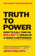 Kniha: Truth to Power (Jess Phillips)