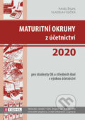 Maturitní okruhy z účetnictví 2020 - Vladislav Klička, Pavel Štohl, Štohl - Vzdělávací středisko Znojmo, 2020