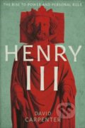Kniha: Henry III: 1207-1258 (David Carpenter). Yale University Press, 2020