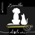 Kniha: Zvieratká okolo nás (Mirka Svojtková)