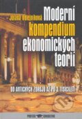 Kniha: Moderní kompendium ekonomických teorií (Jolana Volejníková). Profess Consulting