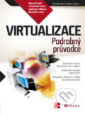 Virtualizace - Danielle Ruest, Nelson Ruest, Computer Press, 2010