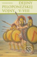 Dejiny peloponézskej vojny V-VIII - Thukydides, 2010