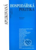 Aplikovaná hospodářská politika - Igor Kotlán a kolektív, Institut vzdělávání Sokrates