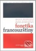Fonetika francouzštiny, Karolinum, 2009