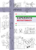Esperanto mutkattomasti - Stano Marček, Stano Marček, 2009