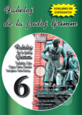 CD Fabeloj de la fratoj Grimm 6, 2008