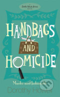 Handbags and Homicide - Dorothy Howell, Headline Book, 2008