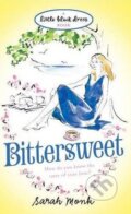 Kniha: Bittersweet (Sarah Monk). Headline Book, 2010