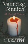 The Vampire Diaries: The Fury + The Reunion - L.J. Smith, Hodder Children&#039;s Books, 2009