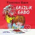 Grázlik Gabo - Francesca Simon, Wisteria Books, Slovart, 2020