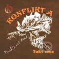 Hudobné CD: Konflikt: Takí sme (Hudobné albumy)
