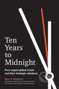 Kniha: Ten Years To Midnight (Blair H. Sheppard). Berrett-Koehler Publishers, 2020