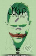 Joker: Killer Smile - Jeff Lemire, Andrea Sorrentino (ilustrácie), DC Comics, 2020